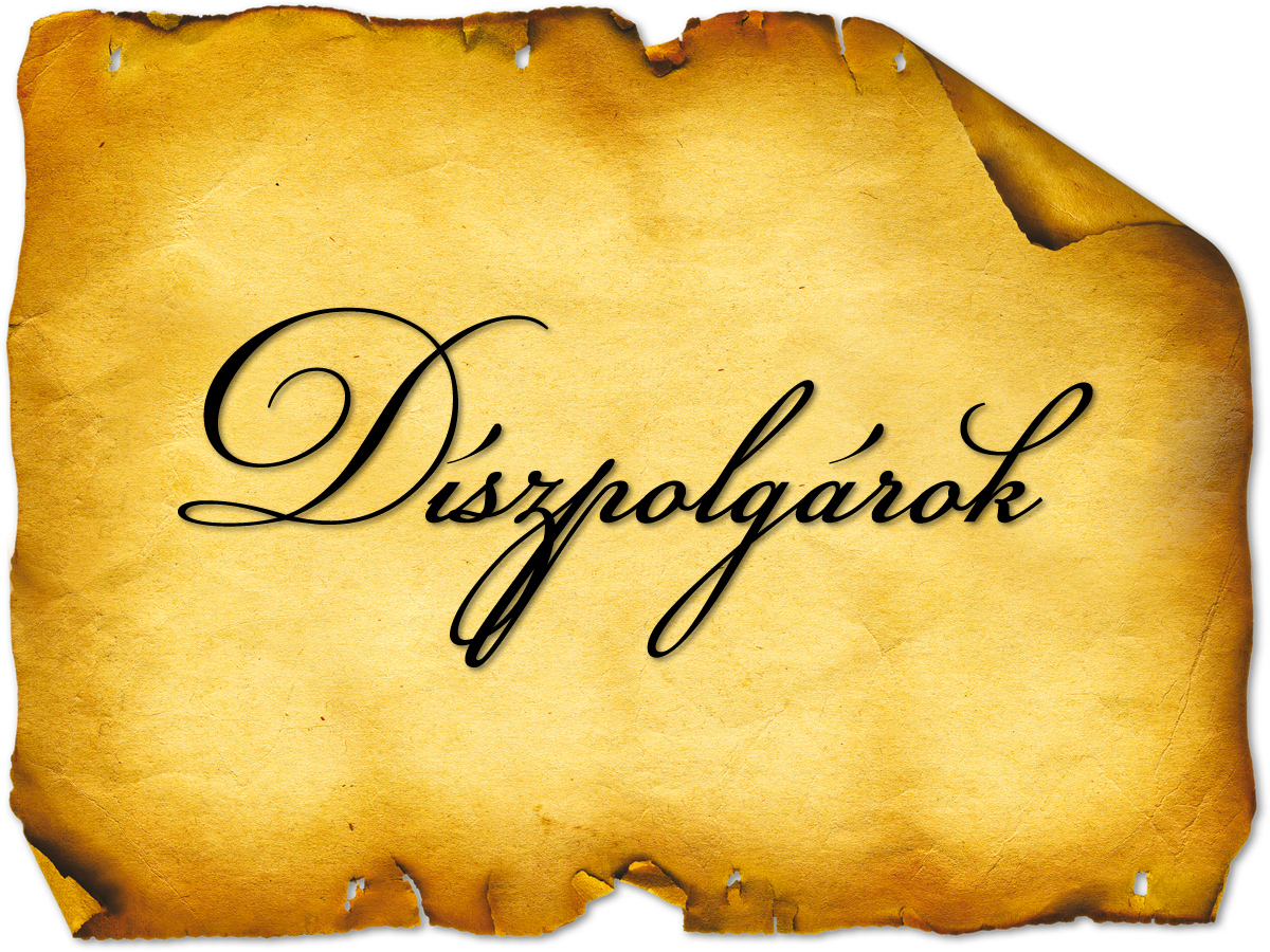 Bába János és Maszel Pál Díszpolgárok