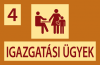 Igazgatási ügyek - 4. számú iroda